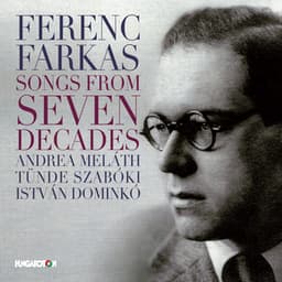 Farkas: Songs from Seven Decades - Ferenc Farkas