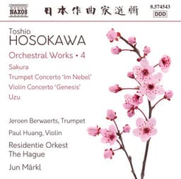 Toshio Hosokawa: Orchestral Works, Vol. 4 - Toshio Hosokawa