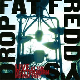 Live at the Matterhorn - Fat Freddy's Drop