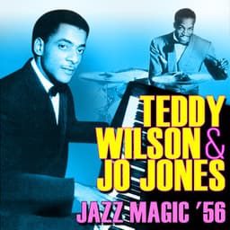 Jazz Magic '56 - Teddy Wilson