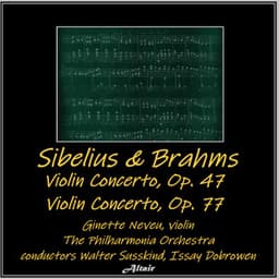 Sibelius & Brahms: Violin Concerto, OP. 47 - Violin Concerto, OP.77 - Jean Sibelius