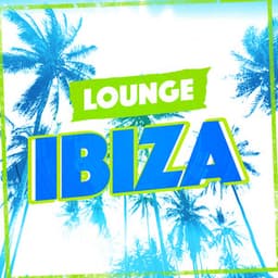 Lounge Ibiza - Lounge Ibiza