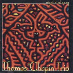 Night Bird Song - Thomas Chapin