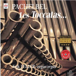 Pachelbel : Les toccatas... - Johann Pachelbel