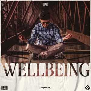 Wellbeing - Wellness