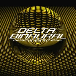 Delta Sleep Stage - Delta Binaural