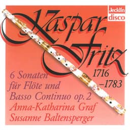 Gaspard Fritz: Sechs Sonaten für Flöte und Basso continuo, Op. 2 - Gaspard Fritz