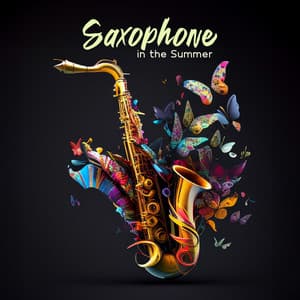 Saxophone in the Summer - Chriss Bossa