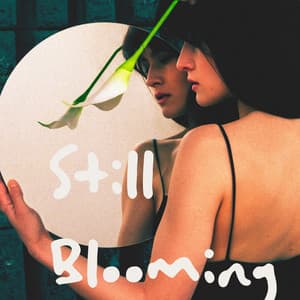 Still Blooming: Alone in the Frame - Lofi Beats And Remixes
