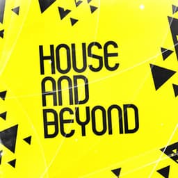 House and Beyond - Minimal Techno