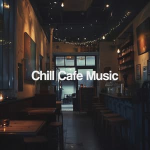 Chill Cafe Music - ChillHop Cafe