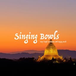 Deep Temple Meditation with Singing Bowls - Singing Bowls