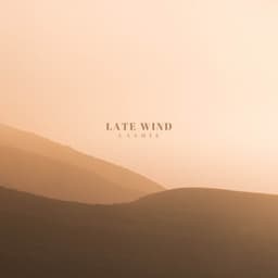 Late Wind - LashÍe