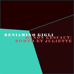 Puccini: Manon Lescaut - Gounod: Romeo et Juliette - Giacomo Puccini