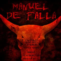 Manuel De Falla: Popular Spanish Songs - Manuel de Falla