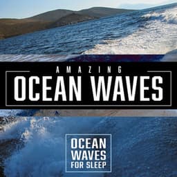 Amazing Ocean Waves - Ocean Waves For Sleep