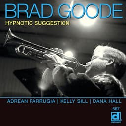 Hypnotic Suggestion - Brad Goode