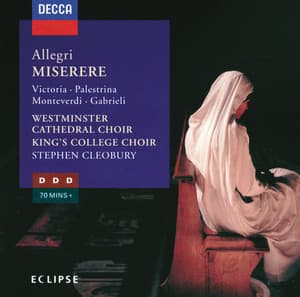 Allegri: Miserere, etc. - Westminster Cathedral Choir