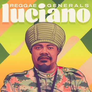 Reggae Generals: - Luciano