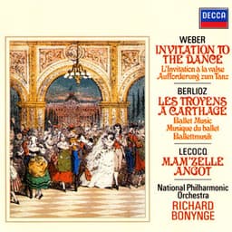 Weber: Invitation To The Dance / Lecocq: Mam'zelle Angot / Berlioz: Les Troyens Ballet Music - Charles Lecocq