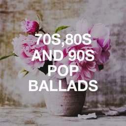 70s,80s and 90s Pop Ballads - The Love Story