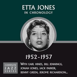 Complete Jazz Series 1952 - 1957 - Etta Jones