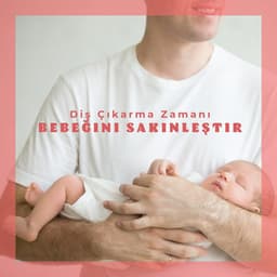 Diş Çıkarma Zamanı - Simon's Sleep Lullabies