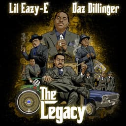 The Legacy - Lil Eazy-E