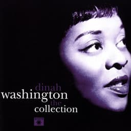 Dinah Washington The Collection - Dinah Washington