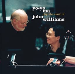 Yo-Yo Ma Plays The Music of John Williams - John Williams
