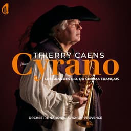 Thierry Caens joue Cyrano et les grandes Bandes Originales du cinéma Français - Thierry Caens