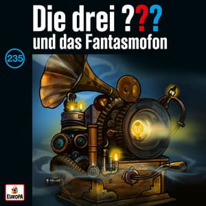 Folge 235: und das Fantasmofon - Die drei ???