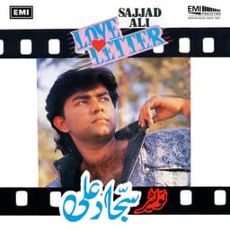 Love Letter - Sajjad Ali
