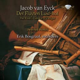 Van Eyck: Der Fluyten Lust-Hof - Jacob van Eyck