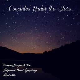 Concertos Under the Stars - Hollywood Bowl Symphony Orchestra