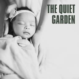 The Quiet Garden - Baby Sleep Academy