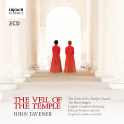 Tavener: The Veil of the Temple - John Tavener