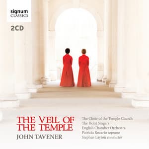 Tavener: The Veil of the Temple - John Tavener