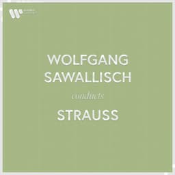 Wolfgang Sawallisch Conducts Strauss - Richard Strauss