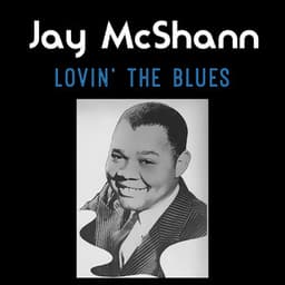 Lovin' The Blues - Jay McShann