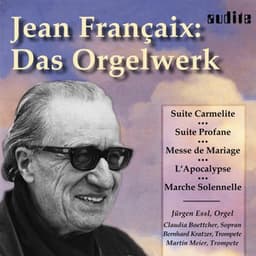 Jean-René Francaix: Das Orgelwerk - Jean Françaix