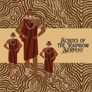 Echoes of the Rainbow Serpent - Australian Tribe