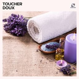 Toucher Doux - Spa Musique Massage