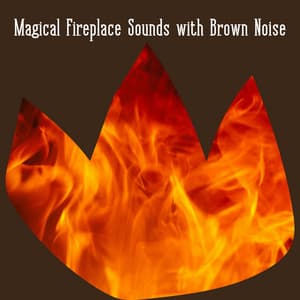 Magical Fireplace Sounds with Brown Noise, Loopable - Nature Lab
