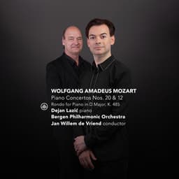 Mozart: Piano Concertos Nos. 20 & 12, Rondo for Piano in D Major, K. 485 - Wolfgang Amadeus Mozart