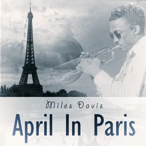 April in Paris - Miles Davis Sextet