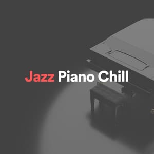 Jazz Piano Chill - Chilled Jazz Masters