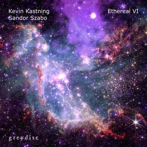 Ethereal VI - Kevin Kastning