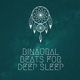 Binaural Beats for Deep Sleep, Vol. 2 - Sonoramic