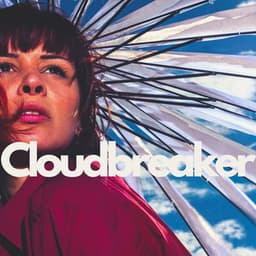 Cloudbreaker: Beyond the Frame - Ambient Chill Out Lounge